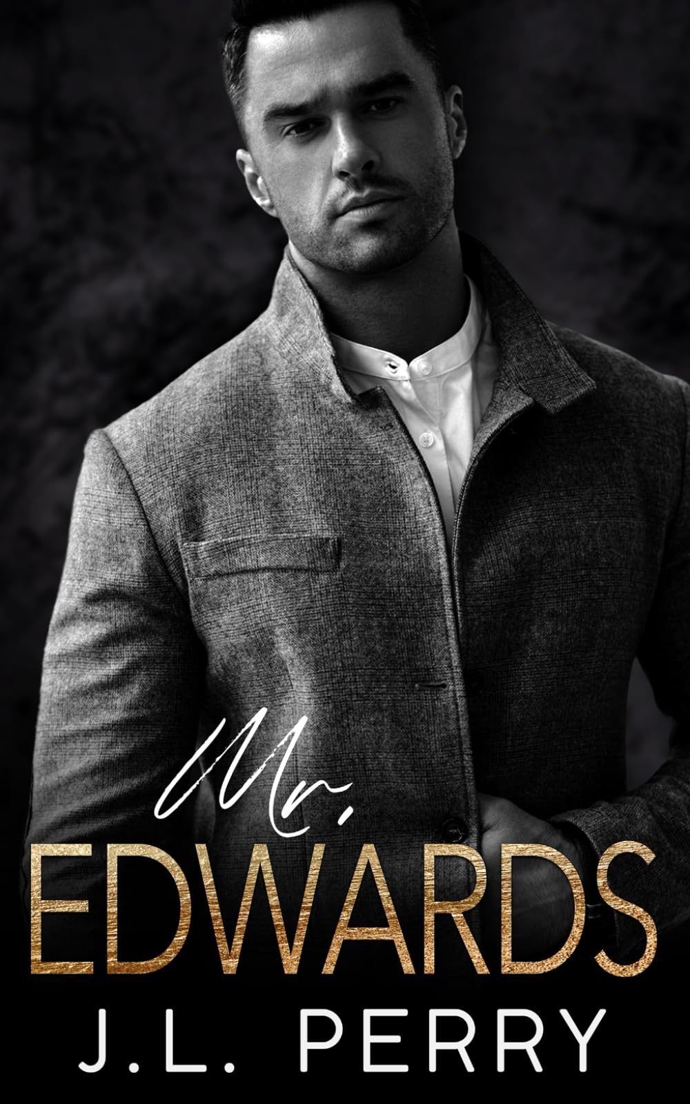 Mr. Edwards: A Billionaire/Second Chance Romance (The Mr. Series)