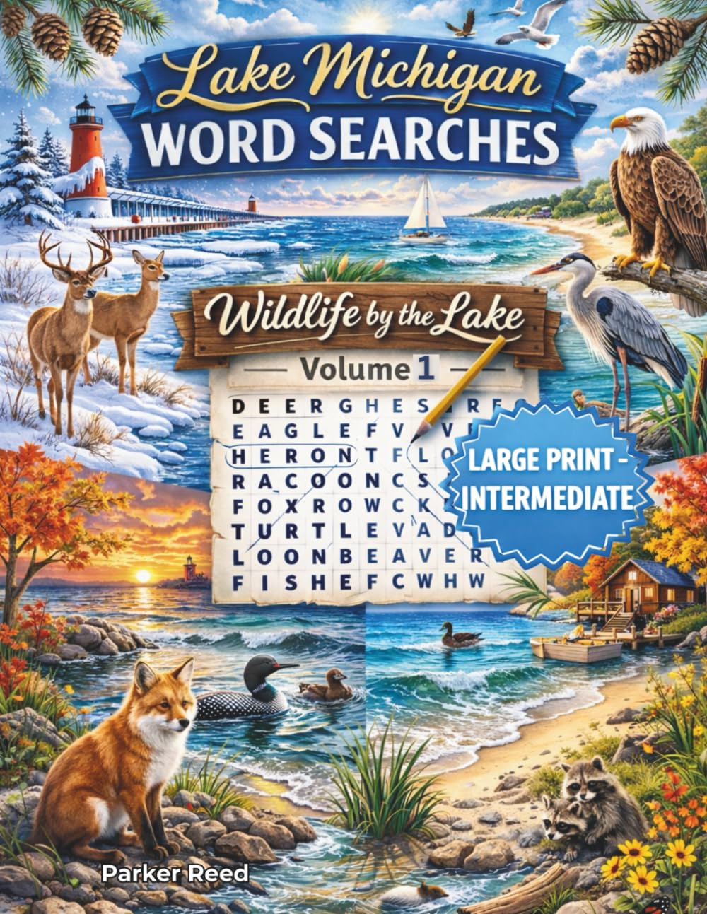 Lake Michigan Word Searches - Large Print: Wildlife by the Lake - Intermediate - Volume 1