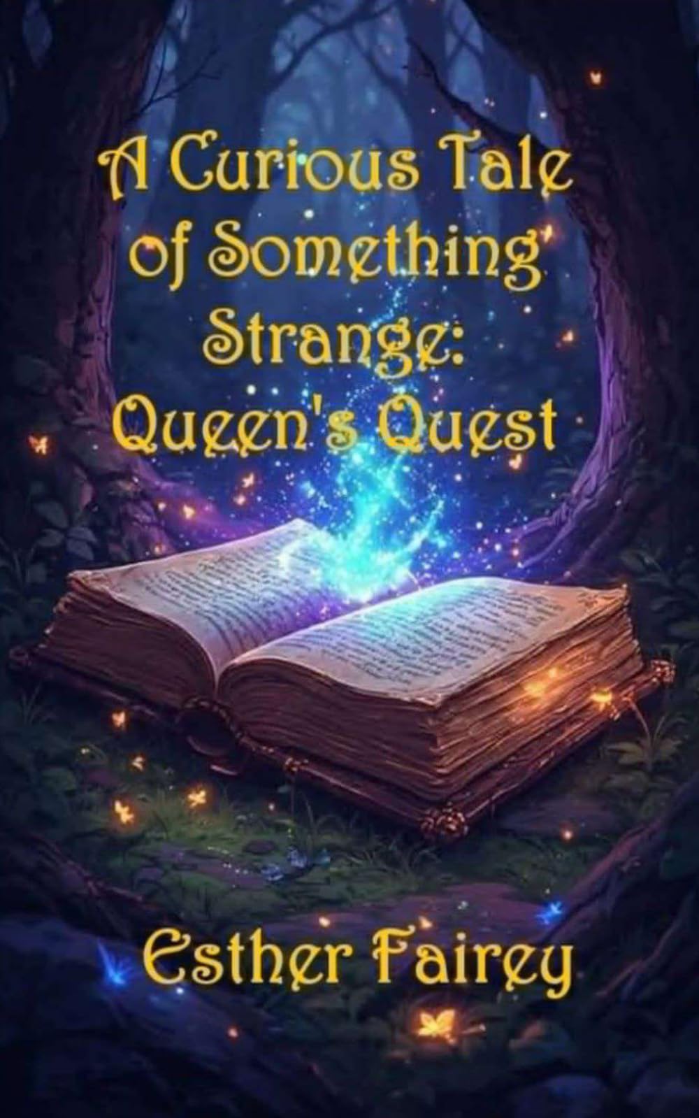 A Curious Tale of Something Strange: Queen's Quest