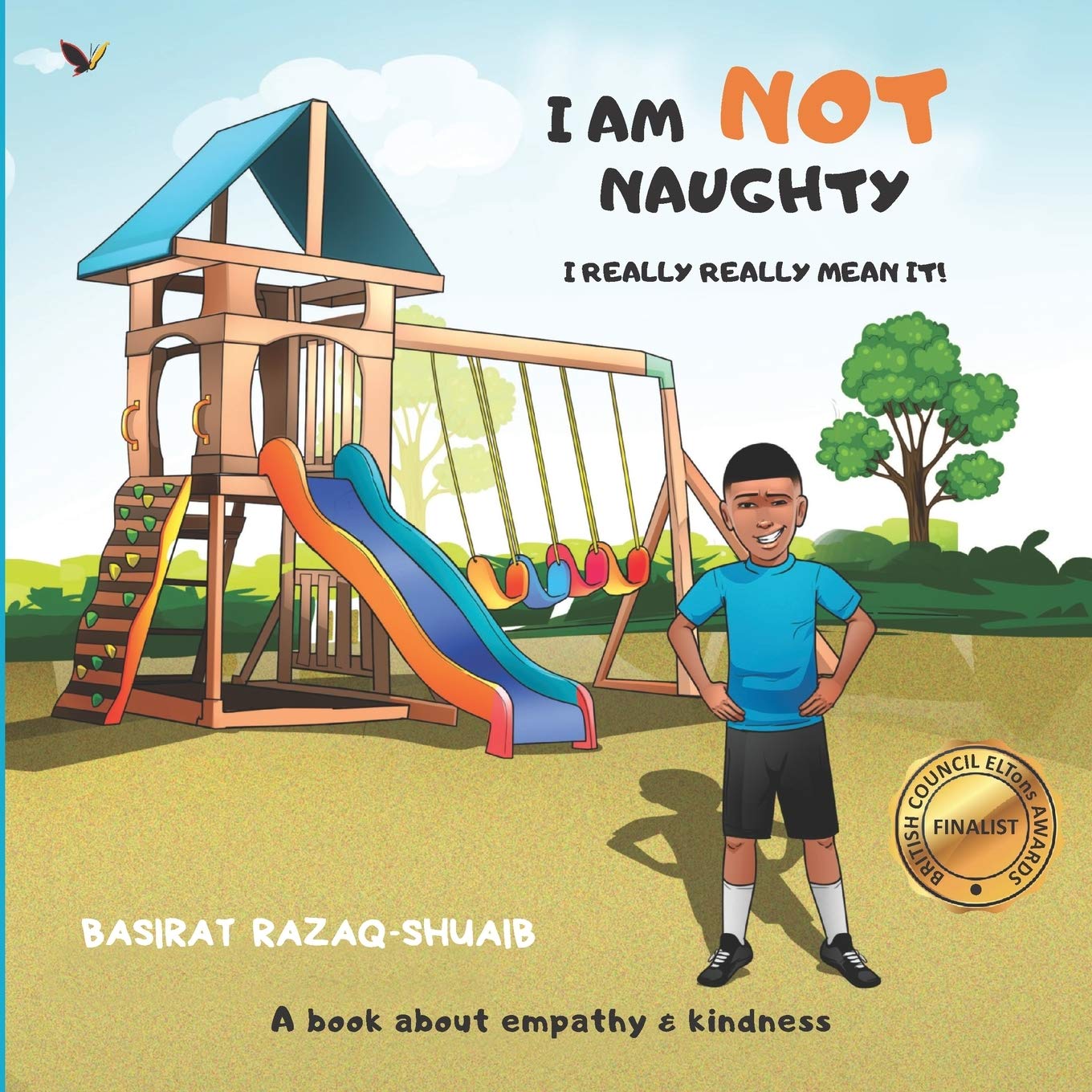 I AM NOT NAUGHTY: I REALLY REALLY MEAN IT!