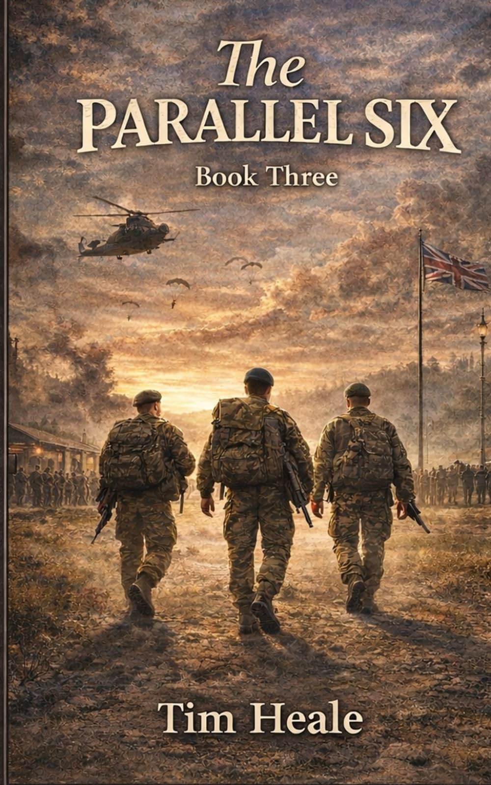 The Parallel Six: Book Three