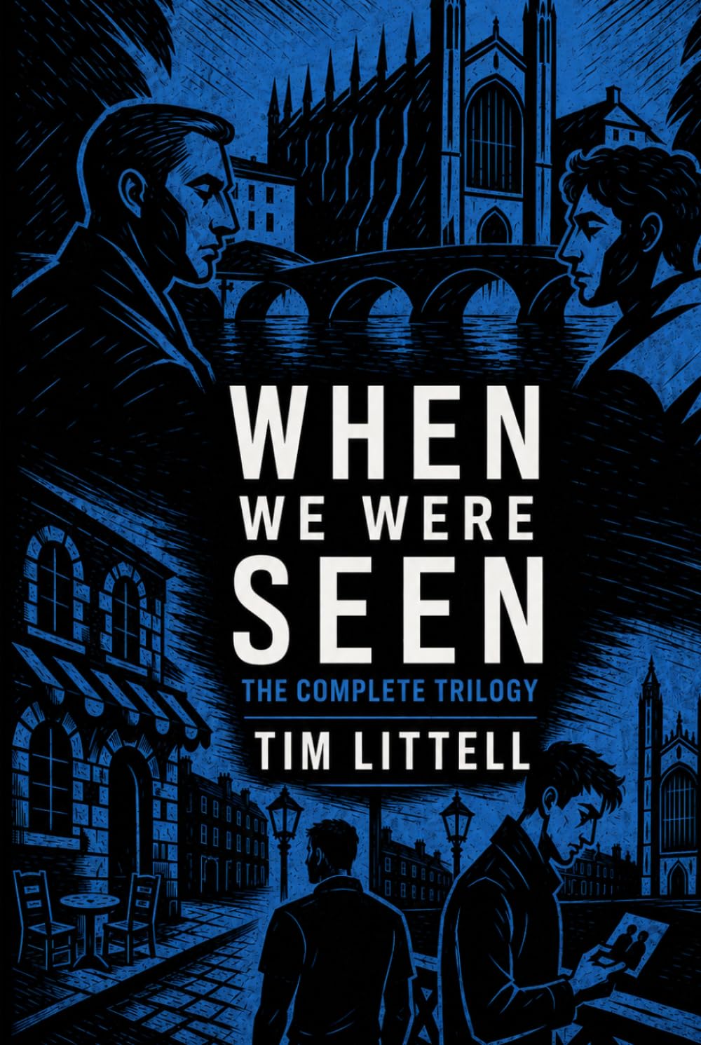 When We Were Seen: the complete trilogy