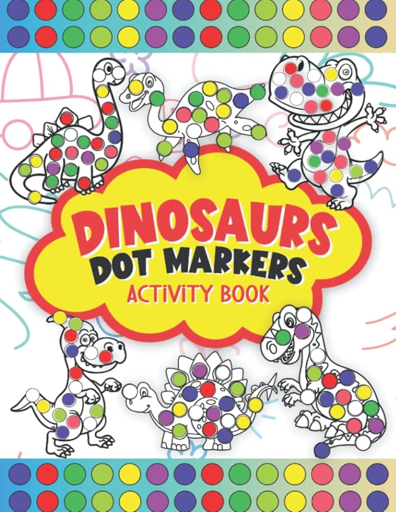 dinosaurs-dot-markers-activity-book-do-a-dot-art-coloring-book-for-kids-boys-and-girls-prehistoric-animals-world-printable-miller-9798405717562-amazon-com-books for Dinosaur Dot Marker Printable Free Dinosaurs Dot Markers Activity Book: Do A Dot Art Coloring Book For Kids Boys and Girls ( Prehistoric Animals World ): Printable, Miller: 9798405717562: Amazon.com: Books for Dinosaur Dot Marker Printable Free