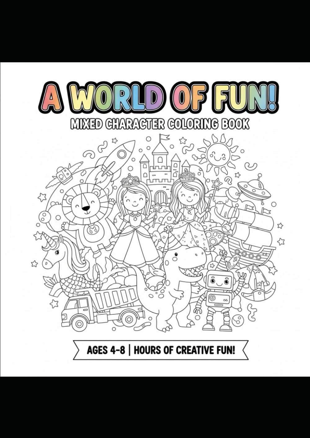 A World of Fun: Mixed Character Coloring Book