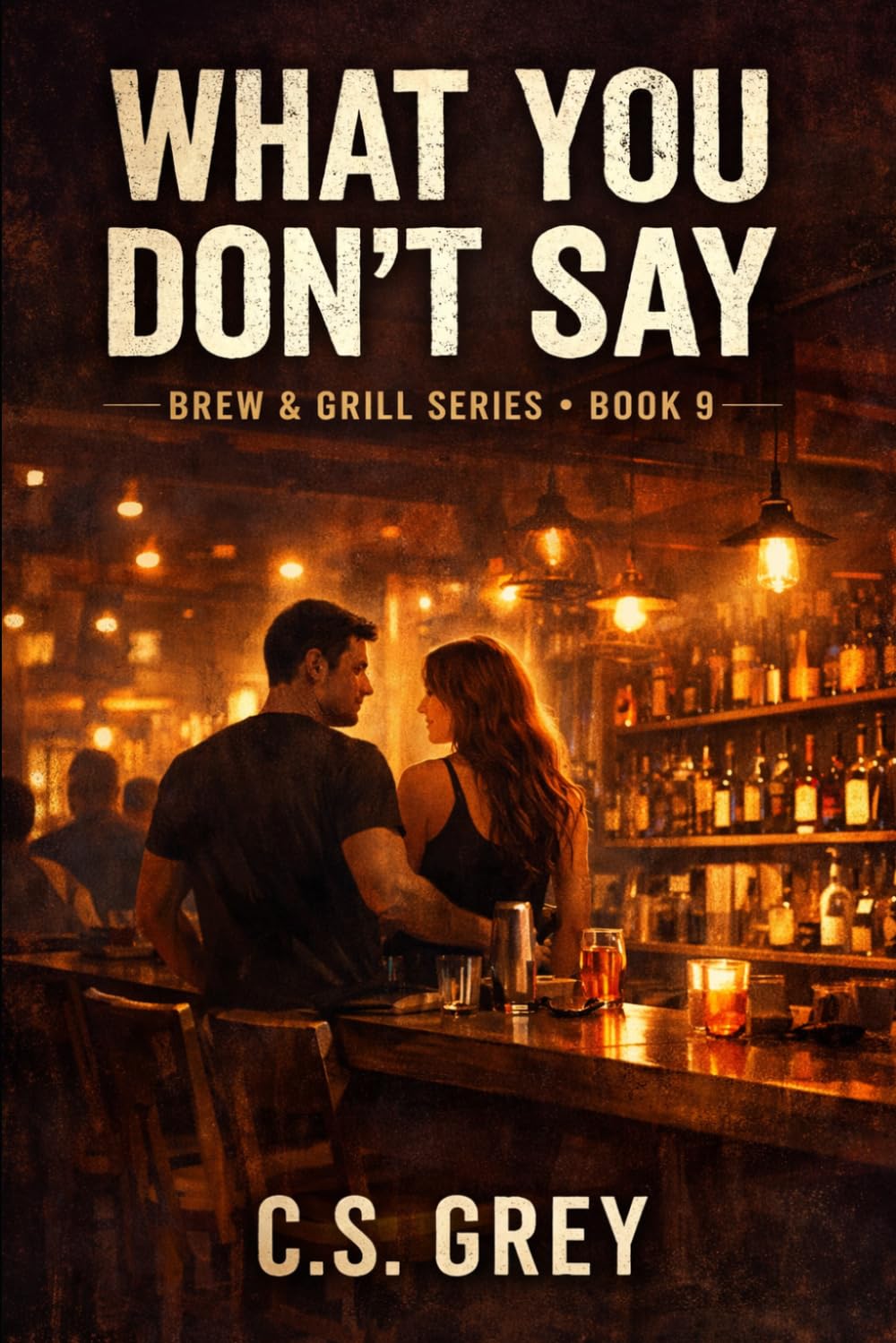 What You Don’t Say: Brew & Grill Series