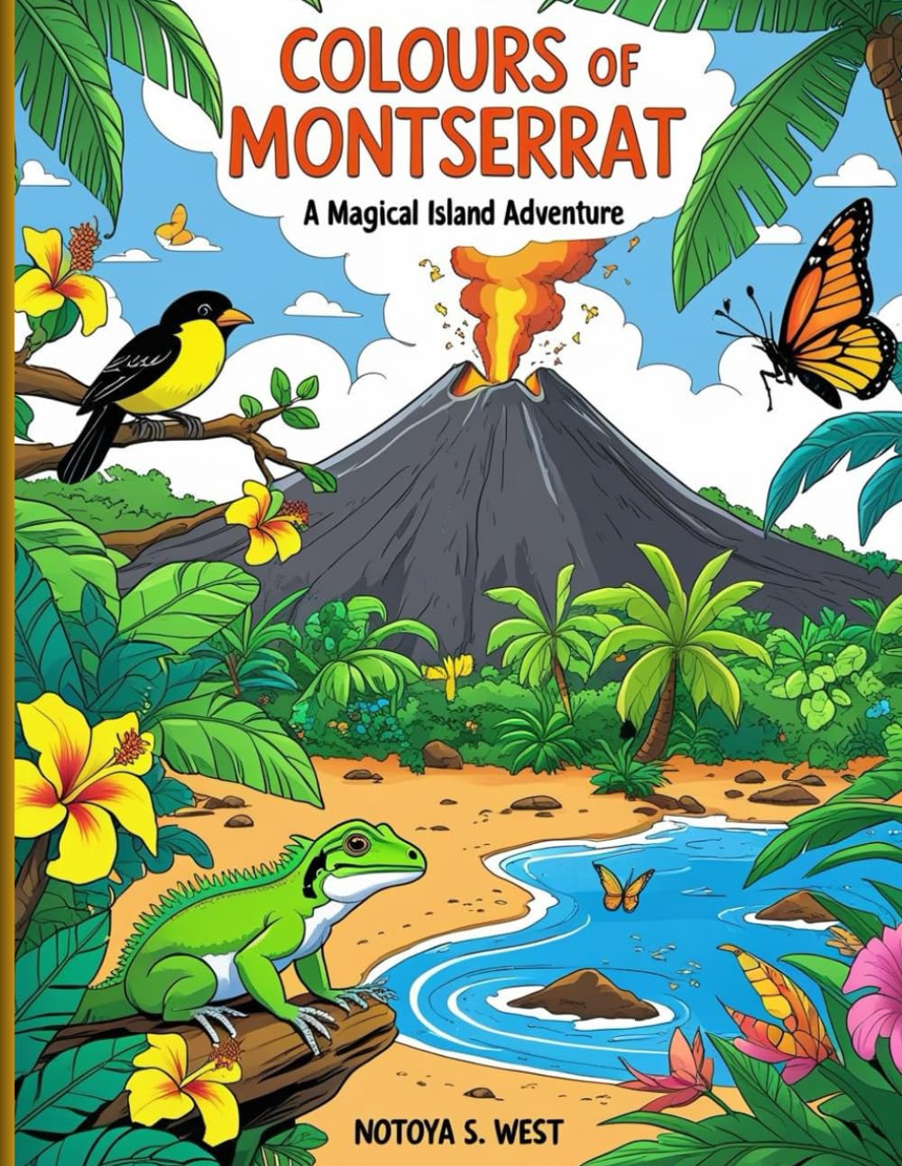 Colours of Montserrat: A Magical Island Adventure