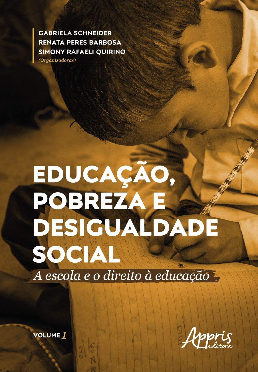 Amazon.com: Educação, Pobreza e Desigualdade Social: a Escola e o ...