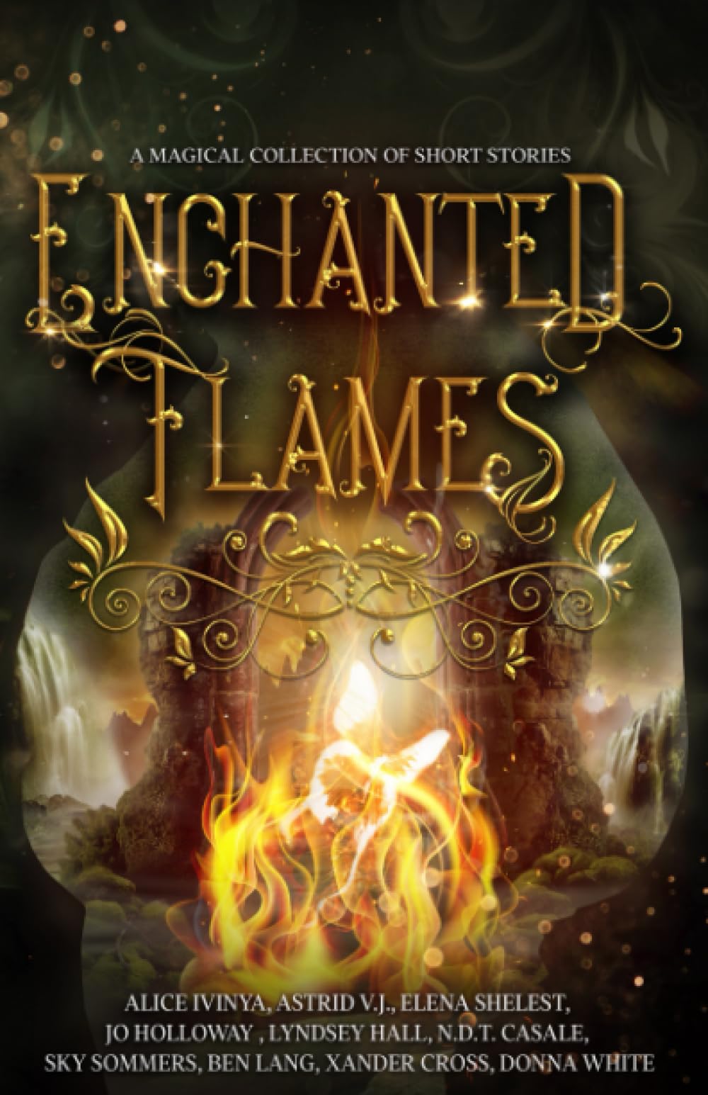 Enchanted Flames: A Magical Collection of Short Stories