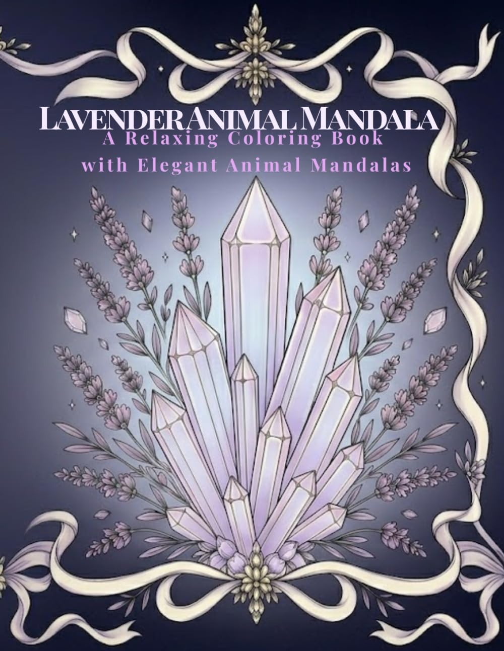 Lavender Animal Mandala Coloring Book: A Relaxing Adult Coloring Book with Elegant Animal Mandalas (Mandala Coloring Series)