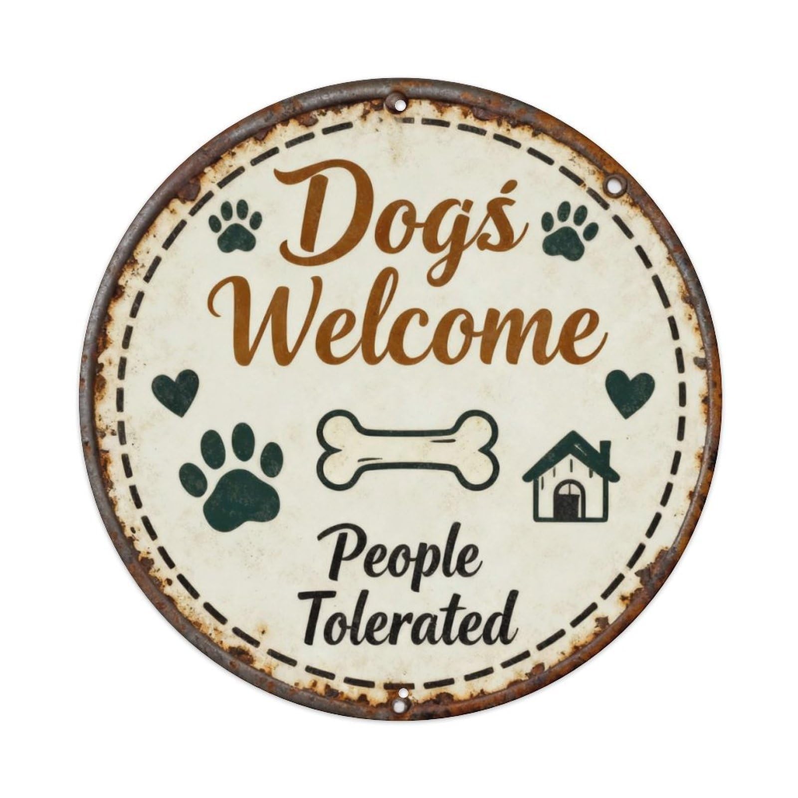 Dogs Welcome Round Sign Metal Tin Sign Plaque
