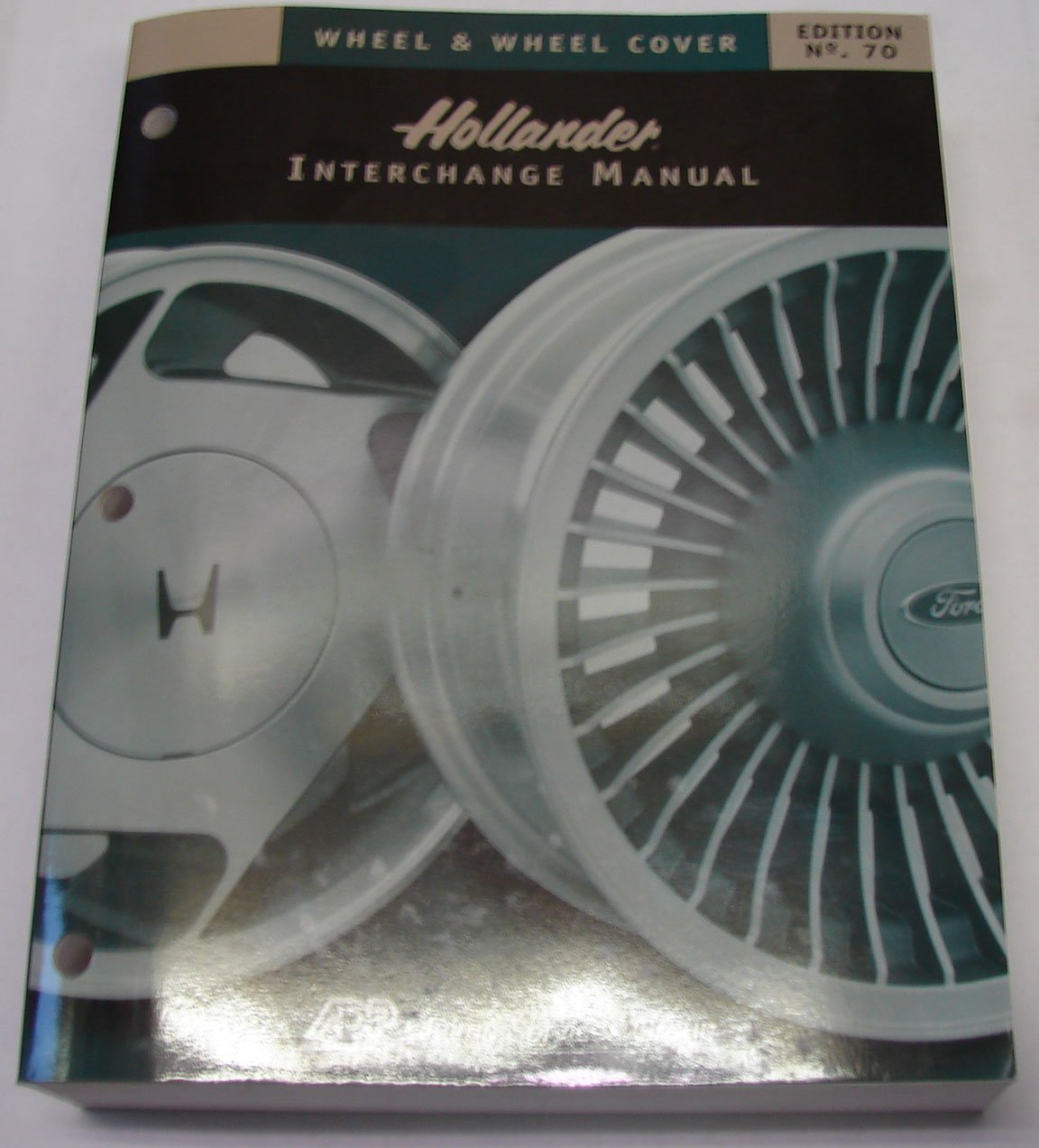 Hollander Wheel Interchange 70th Edition Hollander 9781581320862