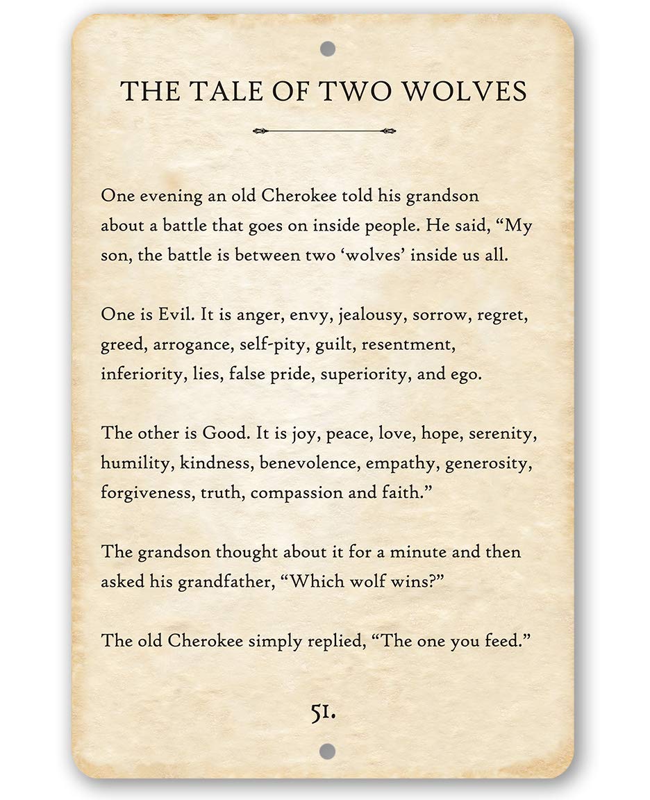 Cherokee Metal Sign - The Tale of Two Wolves - Durable Metal Sign - Use Indoor/Outdoor - Native American Sign - Great Motivational and Inspirational Gift for Home Native American Decor (8" x 12")