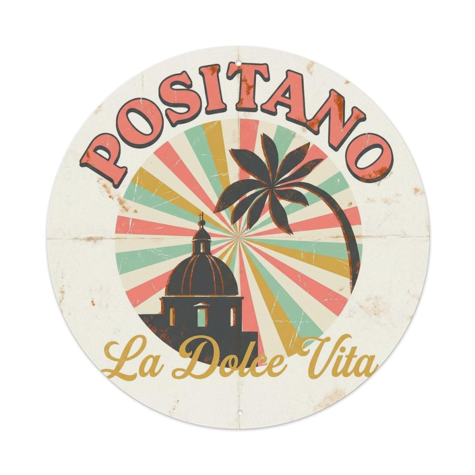 Classic Positano Travel Emblem Campania Mediterranean Metal Tin Sign Plaque Wall Decor for Cafe, Man Cave, Club Bar, Office, Home Garden Round Metal Poster 8x8Inch