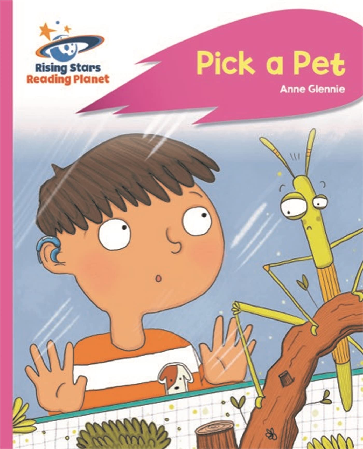 Reading Planet - Pick a Pet - Pink C: Rocket Phonics (Rising Stars Reading Planet)