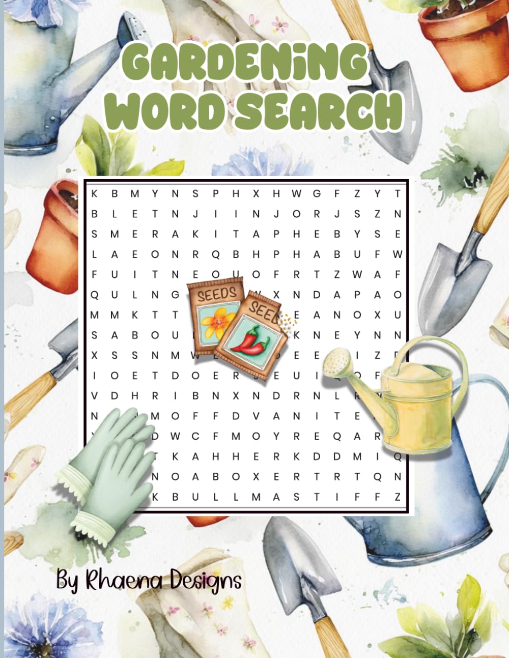 Gardening Word Search: 100 Relaxing Puzzles for Plant Lovers Featuring Flowers, Vegetables, Herbs & Garden Themes