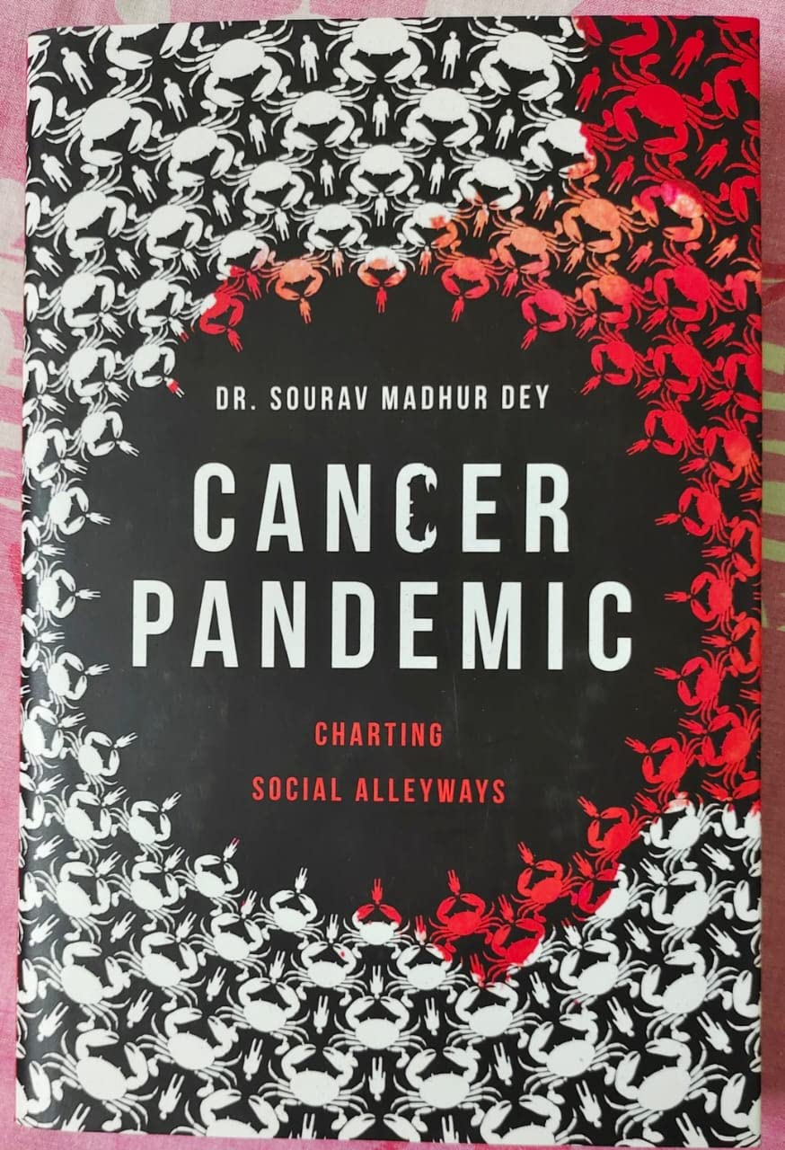 Buy CANCER PANDEMIC: CHARTING SOCIAL ALLEYWAYS By Dr. Sourav