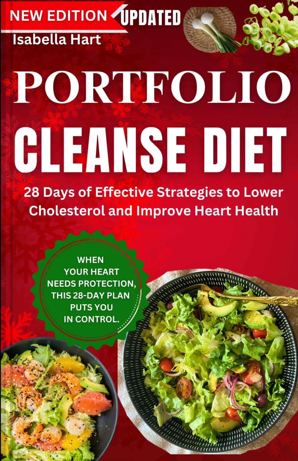 Portfolio Diet: 28 Days of Effective Strategies to Lower Cholesterol and Improve Heart Health