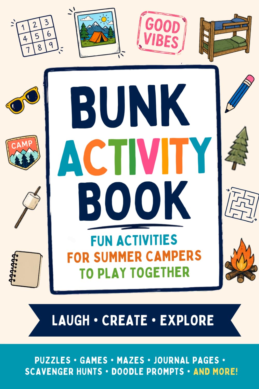 Bunk Activity Book: Fun Activities for Summer Campers to Play Alone or Together | The Perfect Sleep Away Camp Gift