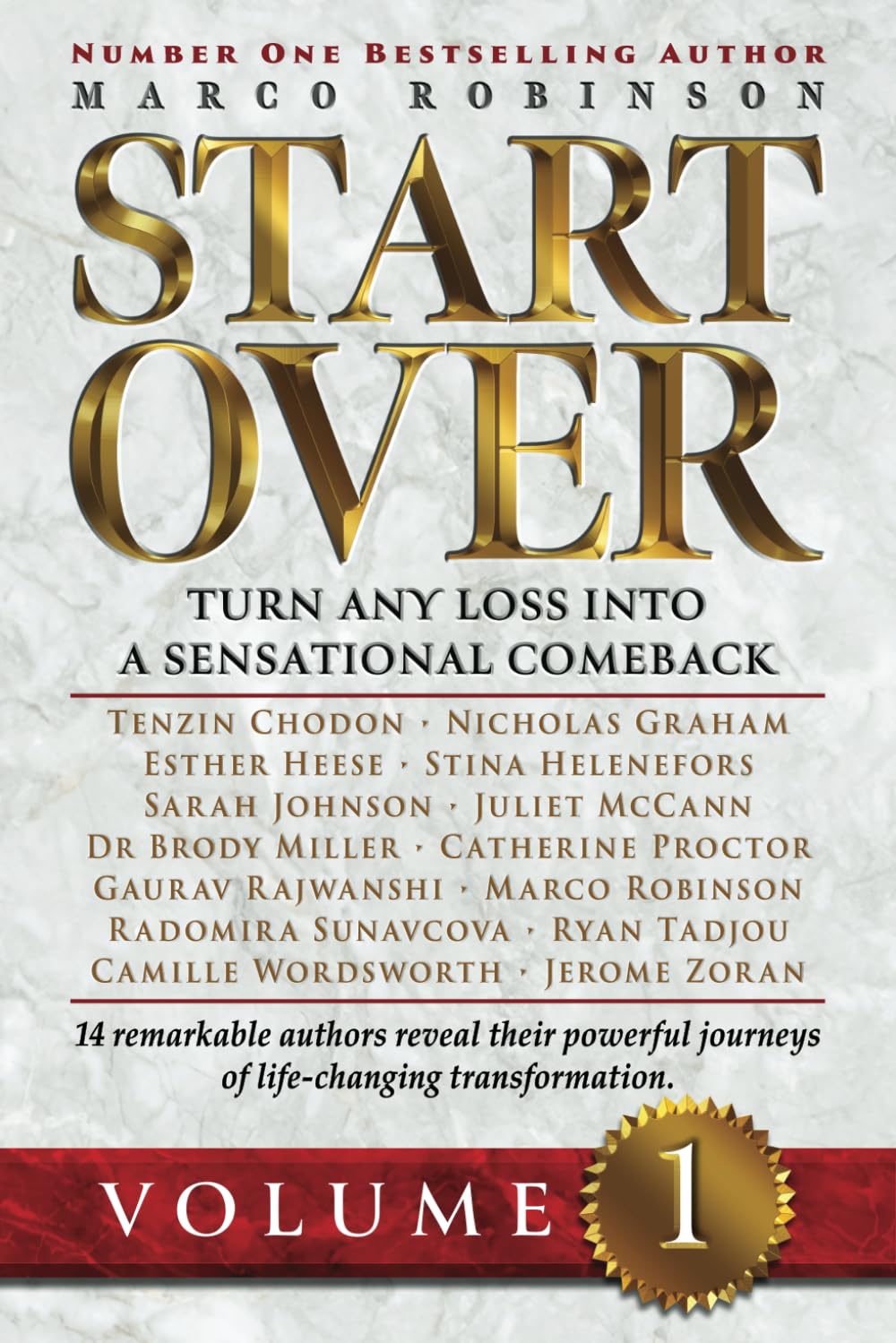 START OVER: Turn Any Loss into a Sensational Comeback, Volume 1 (Start Over Series)