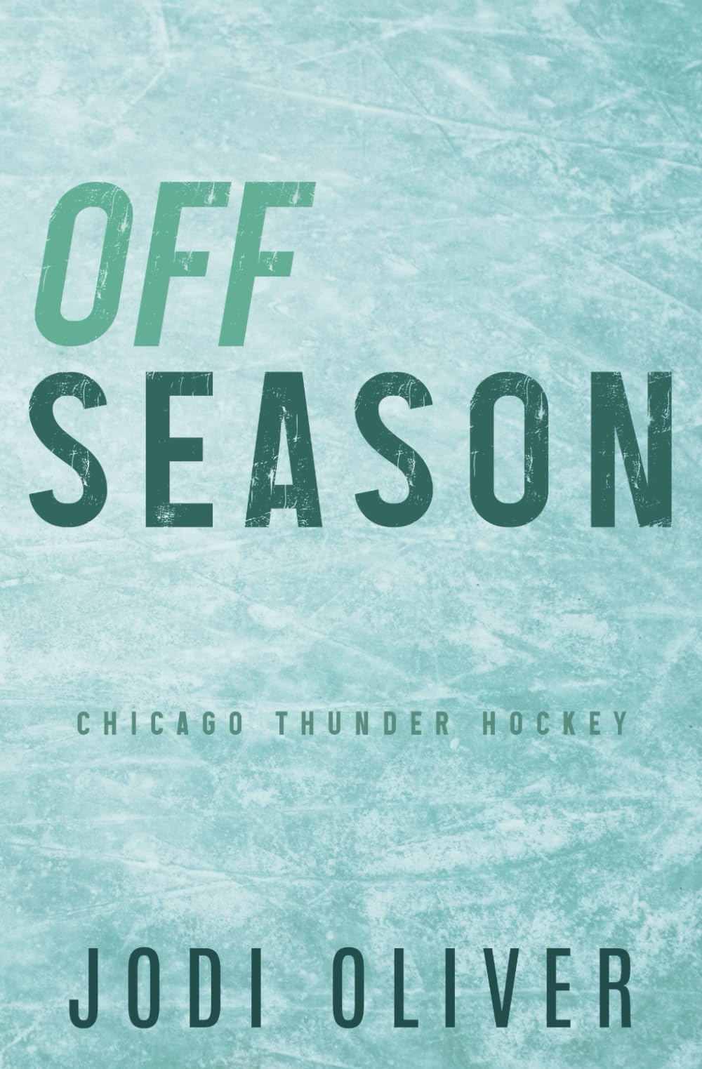 Off Season: Alternative Version (Chicago Thunder Alternative Version)
