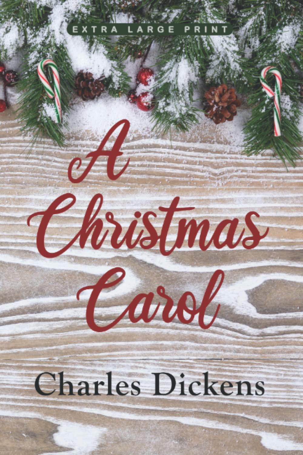 A Christmas Carol (Extra Large Print edition)