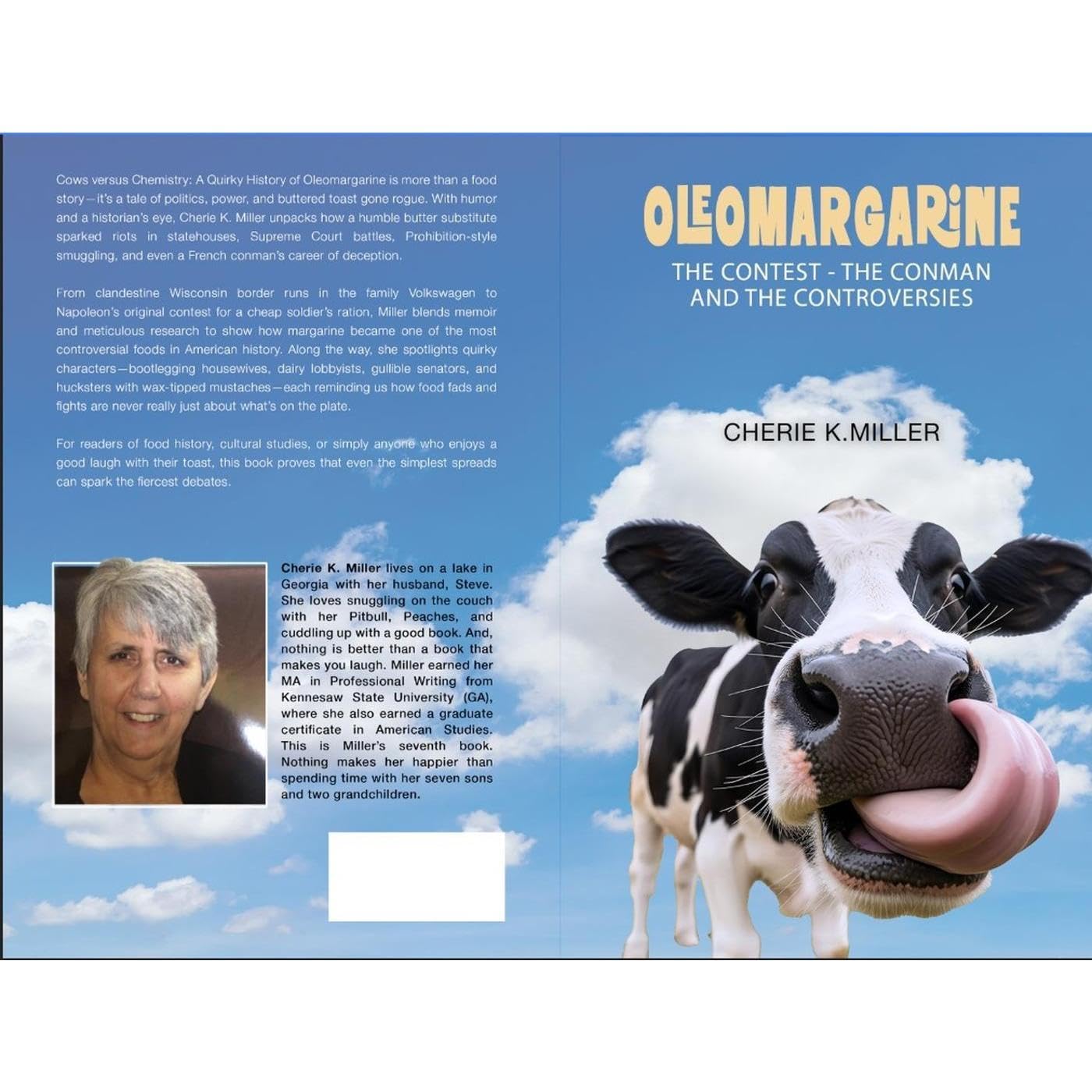 Oleomargarine: The Contest, The Conman and The Controversies