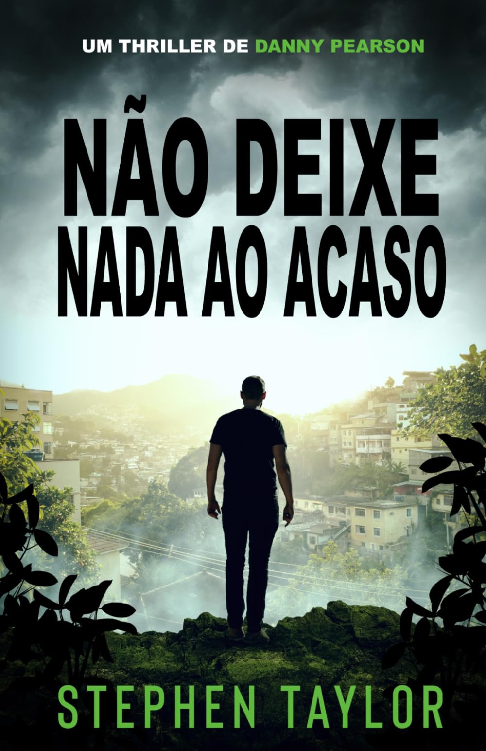 Não Deixe Nada ao Acaso (A Série de Thrillers Danny Pearson)