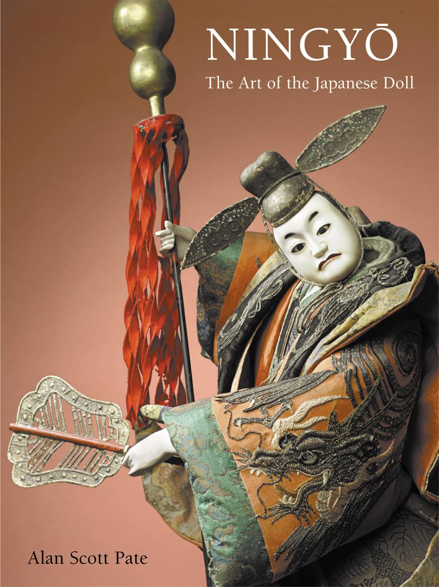 Ningyo: The Art of the Japanese Doll Hardcover – September 20, 2016