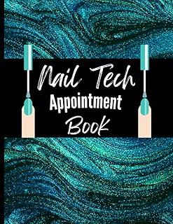 Nail Tech Appointment Book: Client Tracking Notebook For Nail Techs and Nail Salons