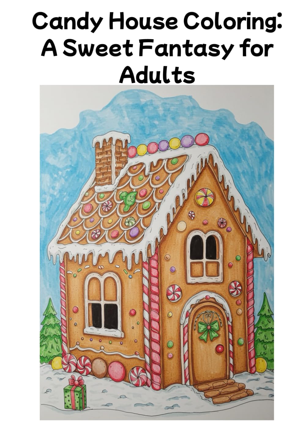Candy House Coloring: A Sweet Fantasy for Adults