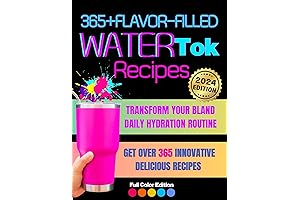 365+ Flavor-Filled WaterTok Recipes