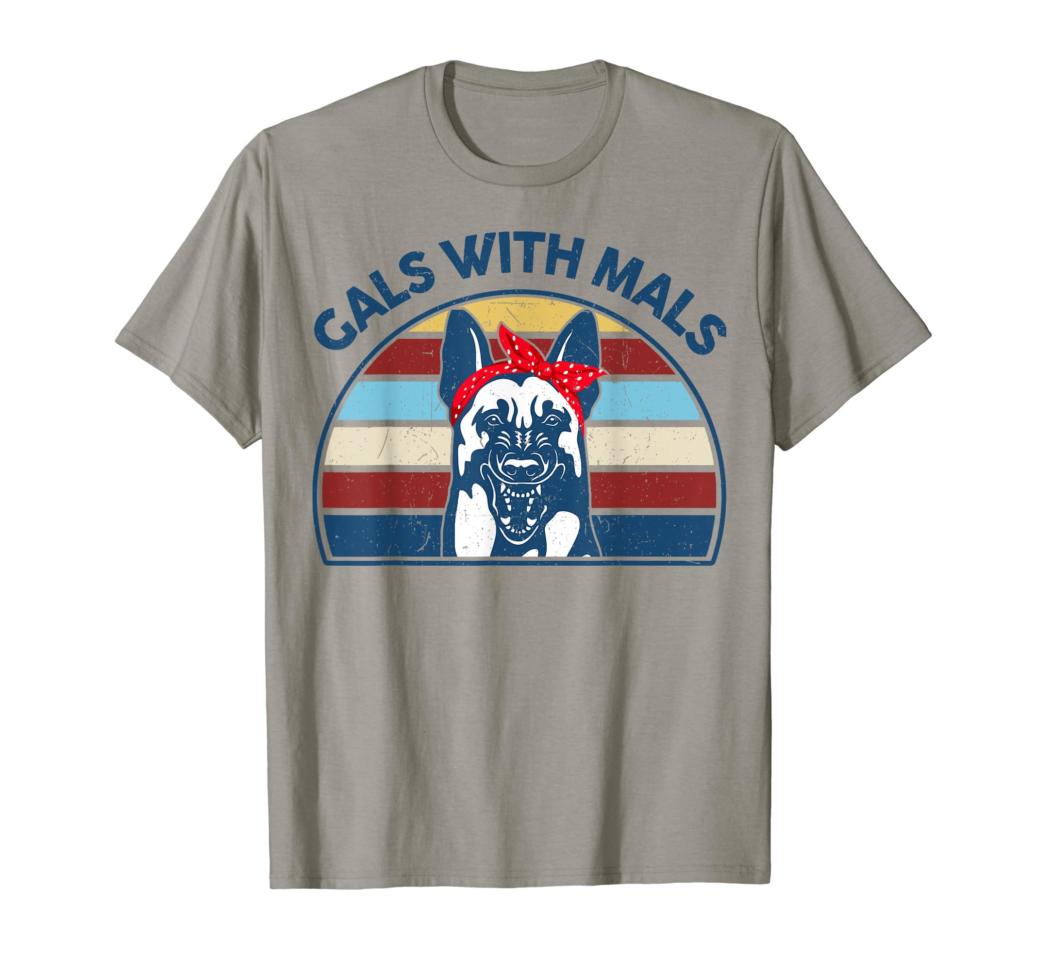 Funny Belgian Malinois Gals With Mals for Maligator Dog Mom T-Shirt