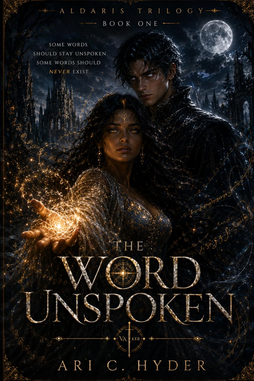 The Word Unspoken: Aldaris Trilogy, Book One