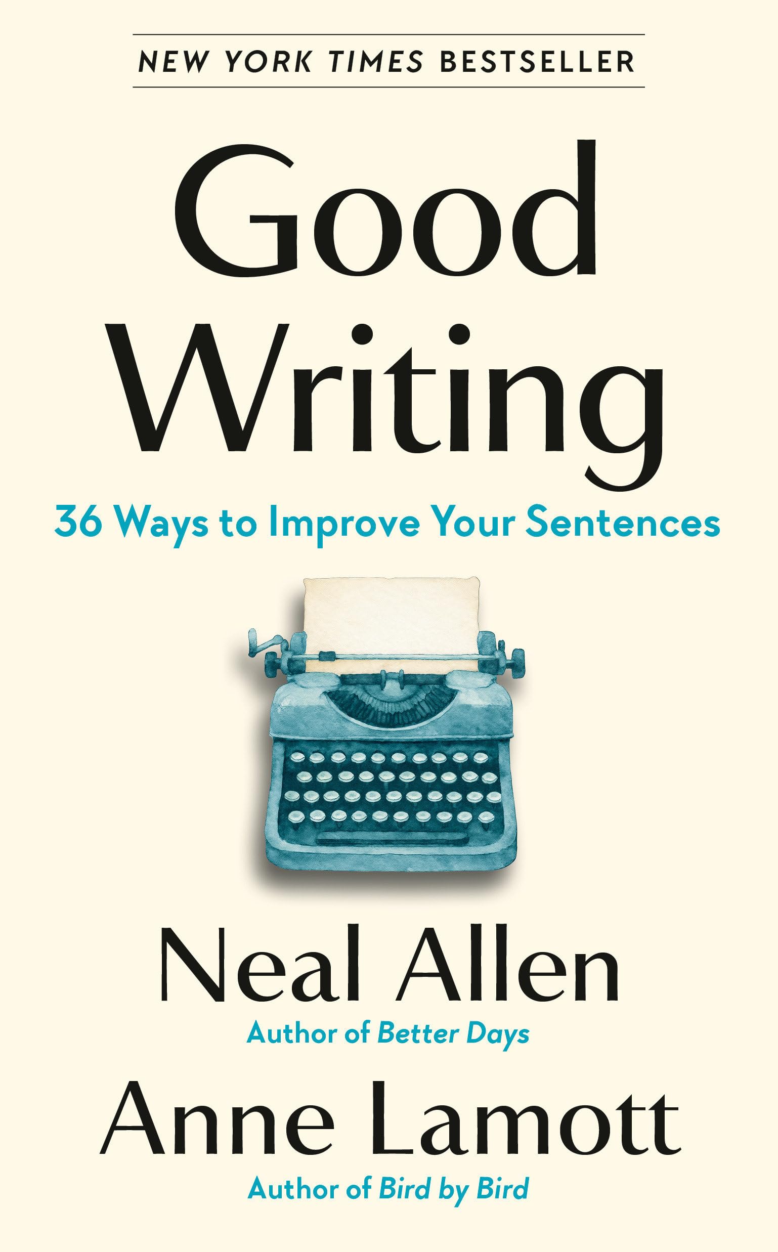 Good Writing: 36 Ways to Improve Your Sentences