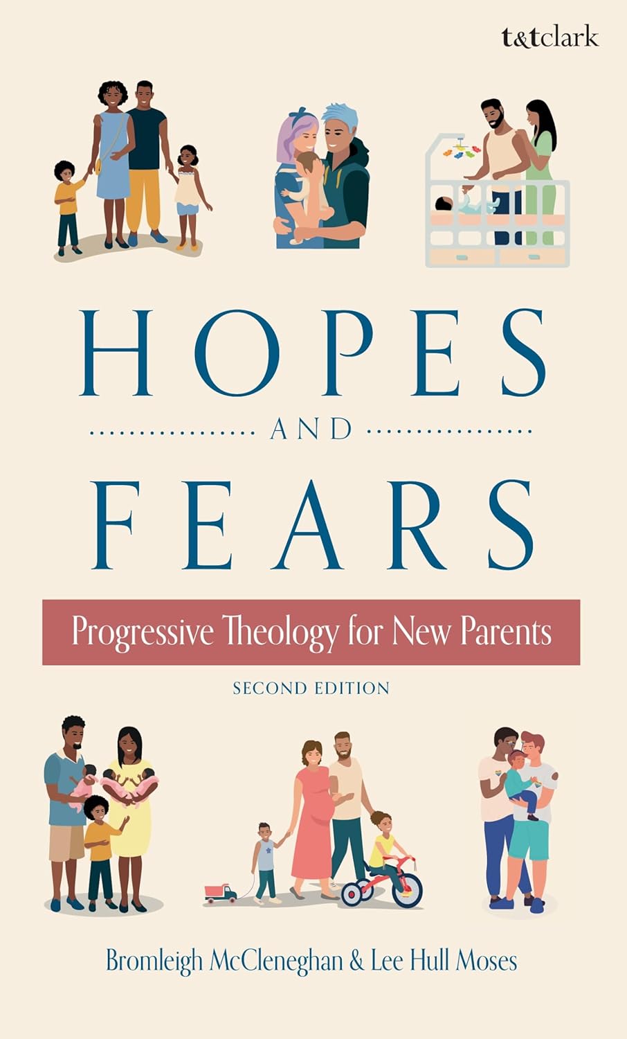 Hopes and Fears: Progressive Theology for New Parents      Kindle Edition