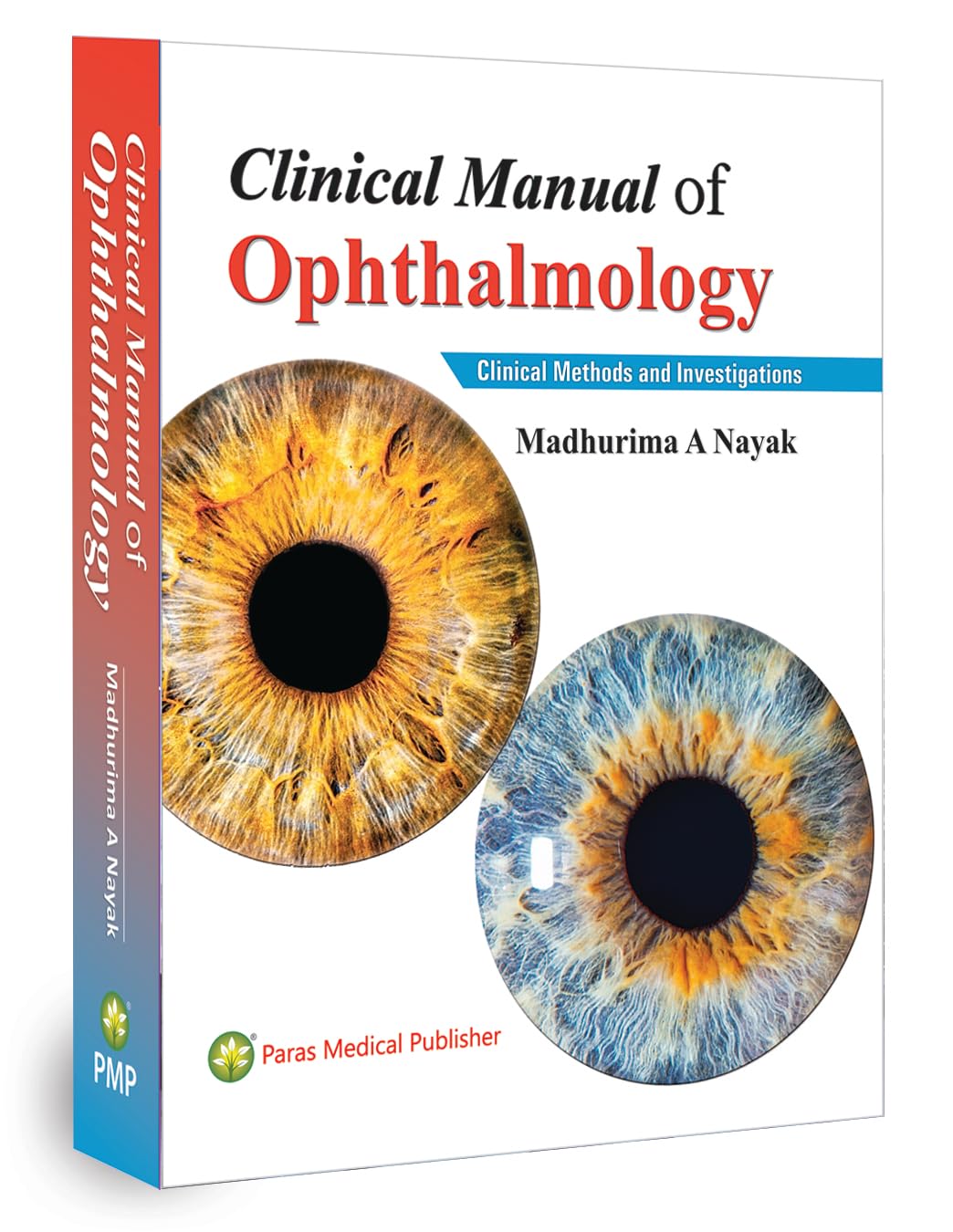 Clinical Manual of Ophthalmology Paperback – 19 November 2023