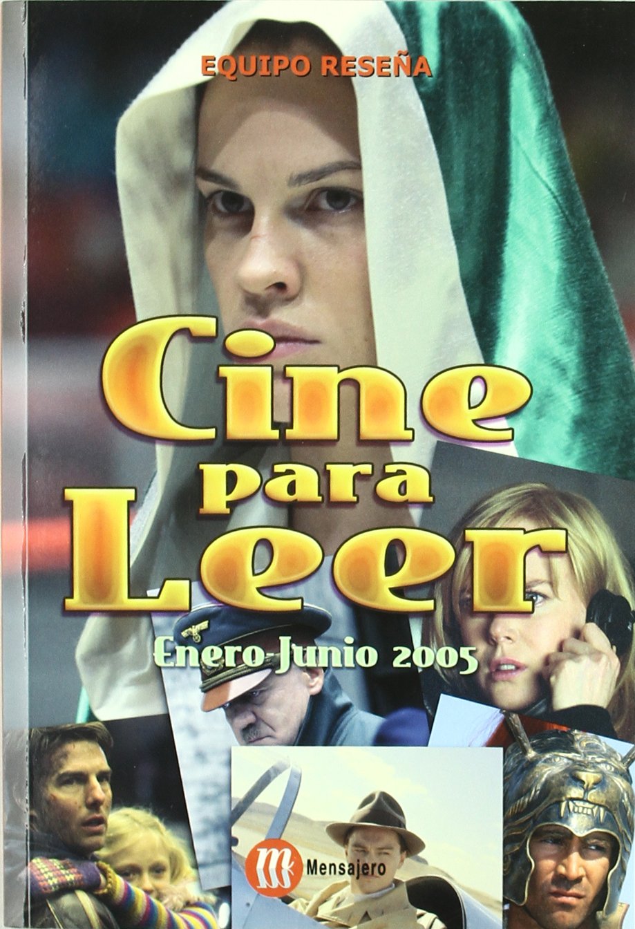 CINE PARA LEER 2005 ENERO-JUNIO