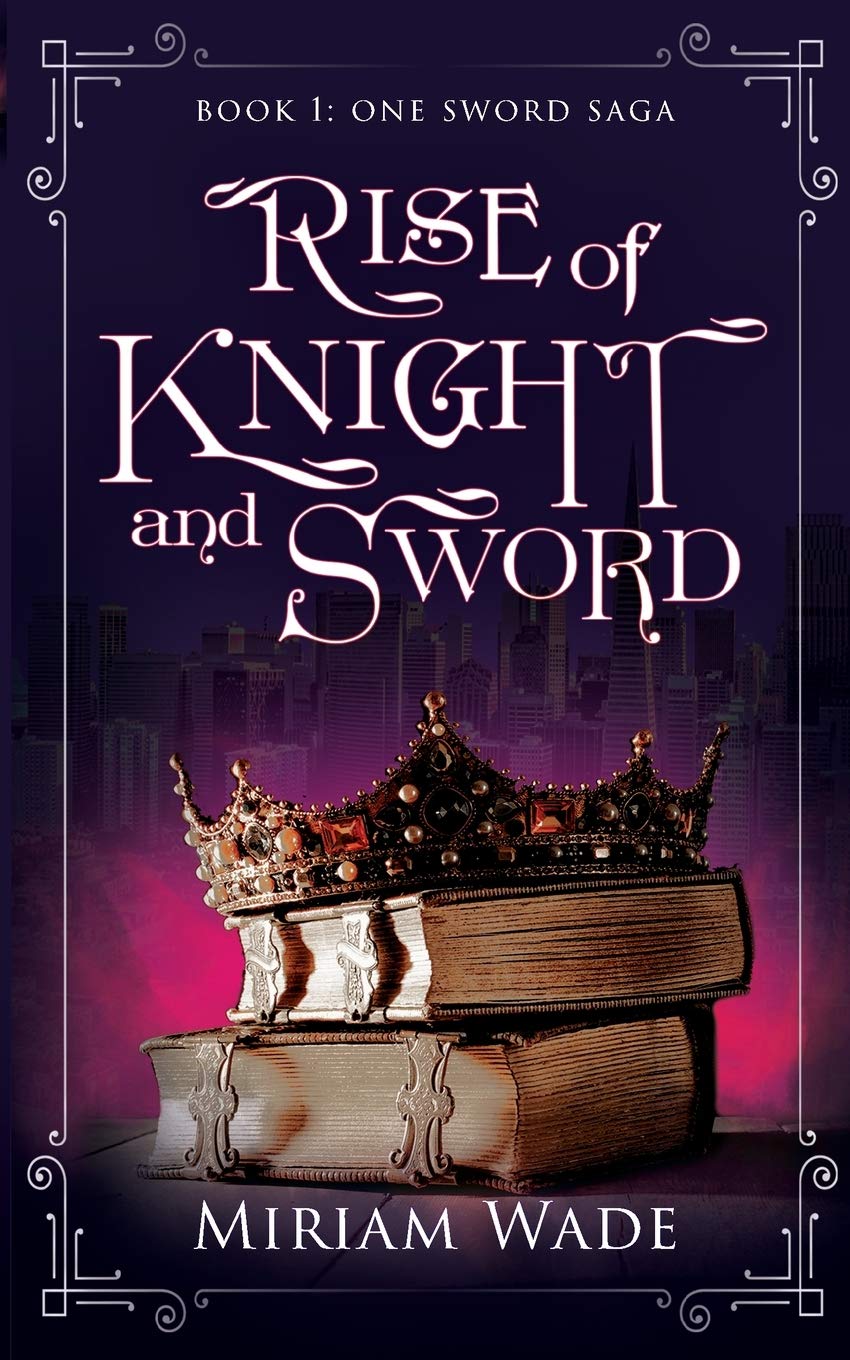 Buy Rise of Knight and Sword: 1 (One Sword Saga) — BookShops.in