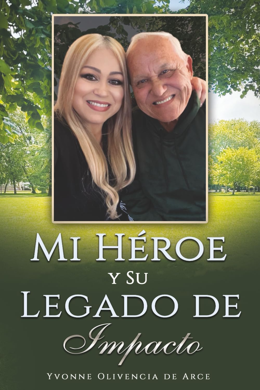 Mi Héroe Y Su Legado De Impacto