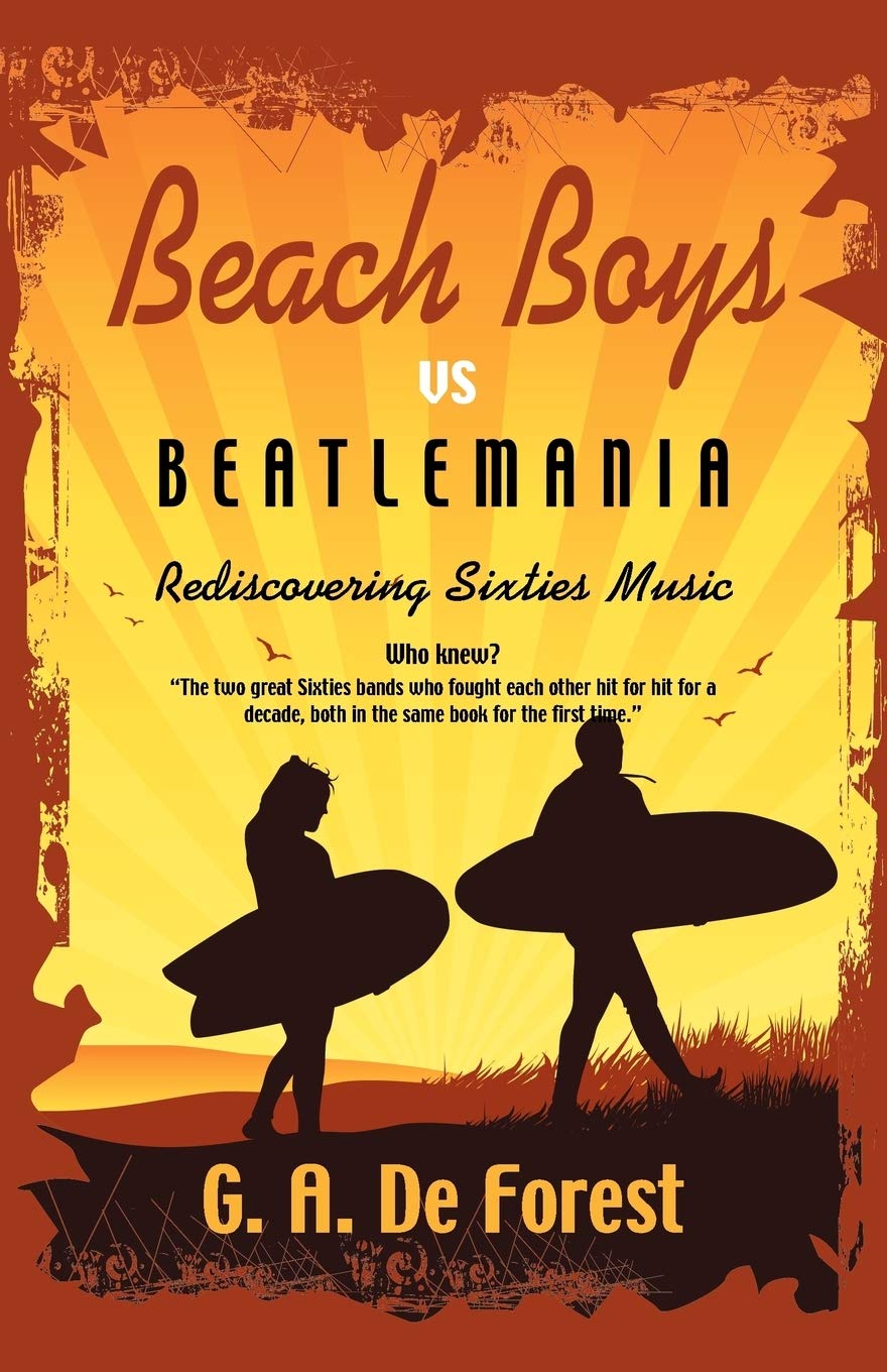 Buy BEACH BOYS Vs Beatlemania: Rediscovering Sixties Music — BookShops.in