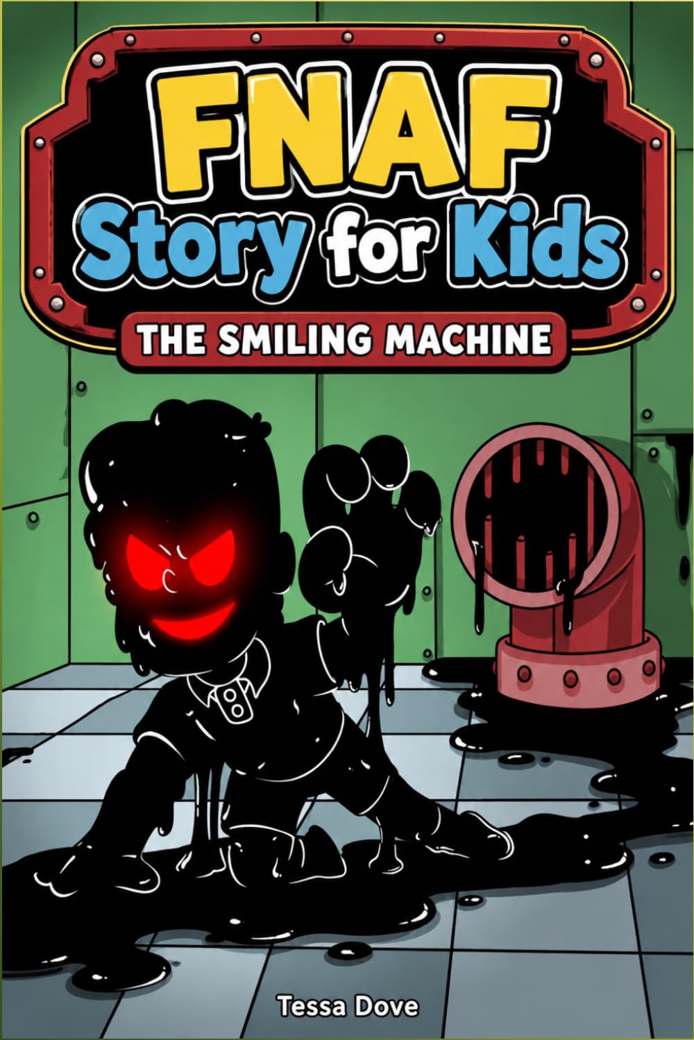 FNAF Story for Kids: THE SMILING MACHINE