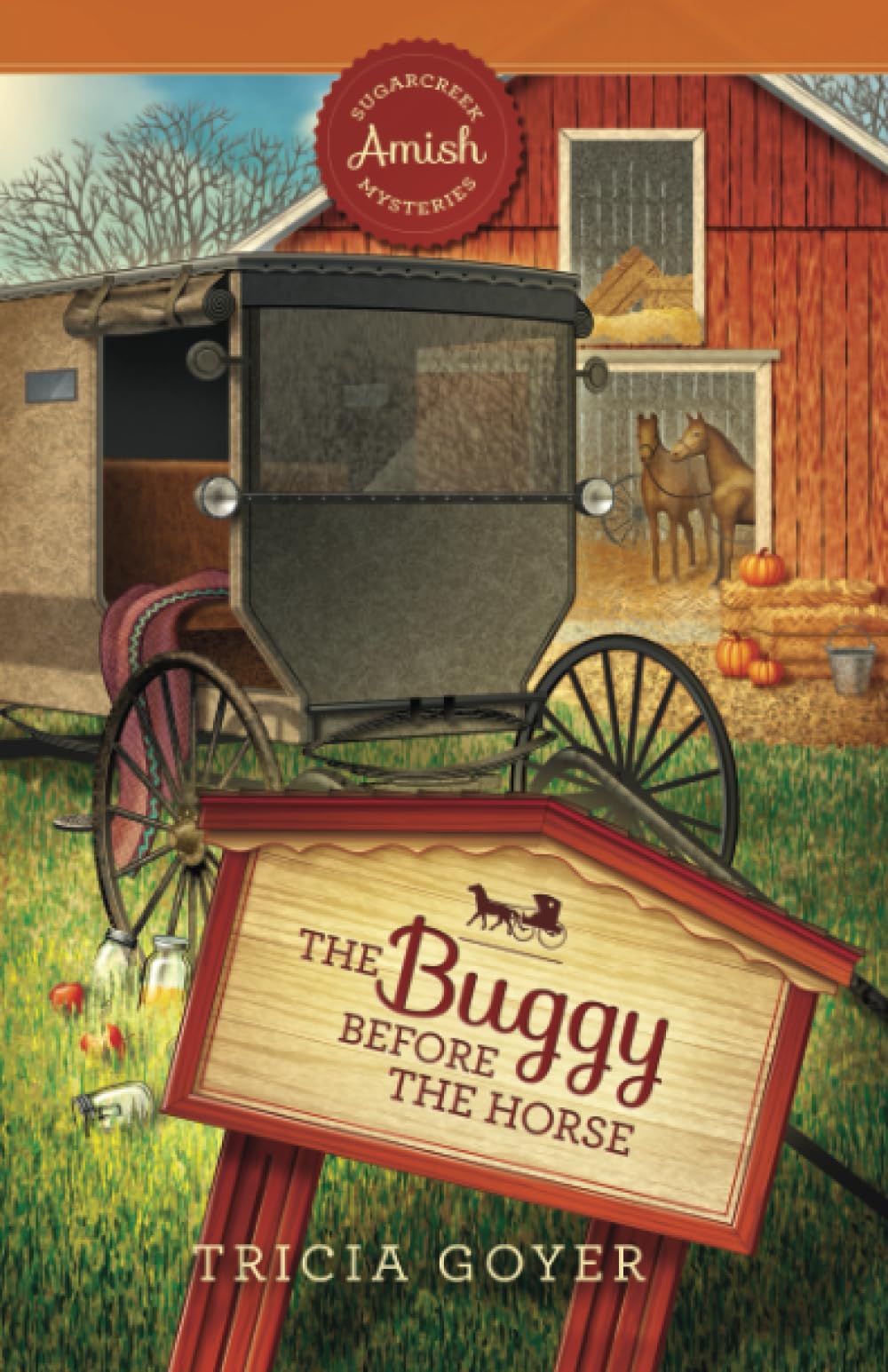 The Buggy Before the Horse (Sugarcreek Amish Mysteries)