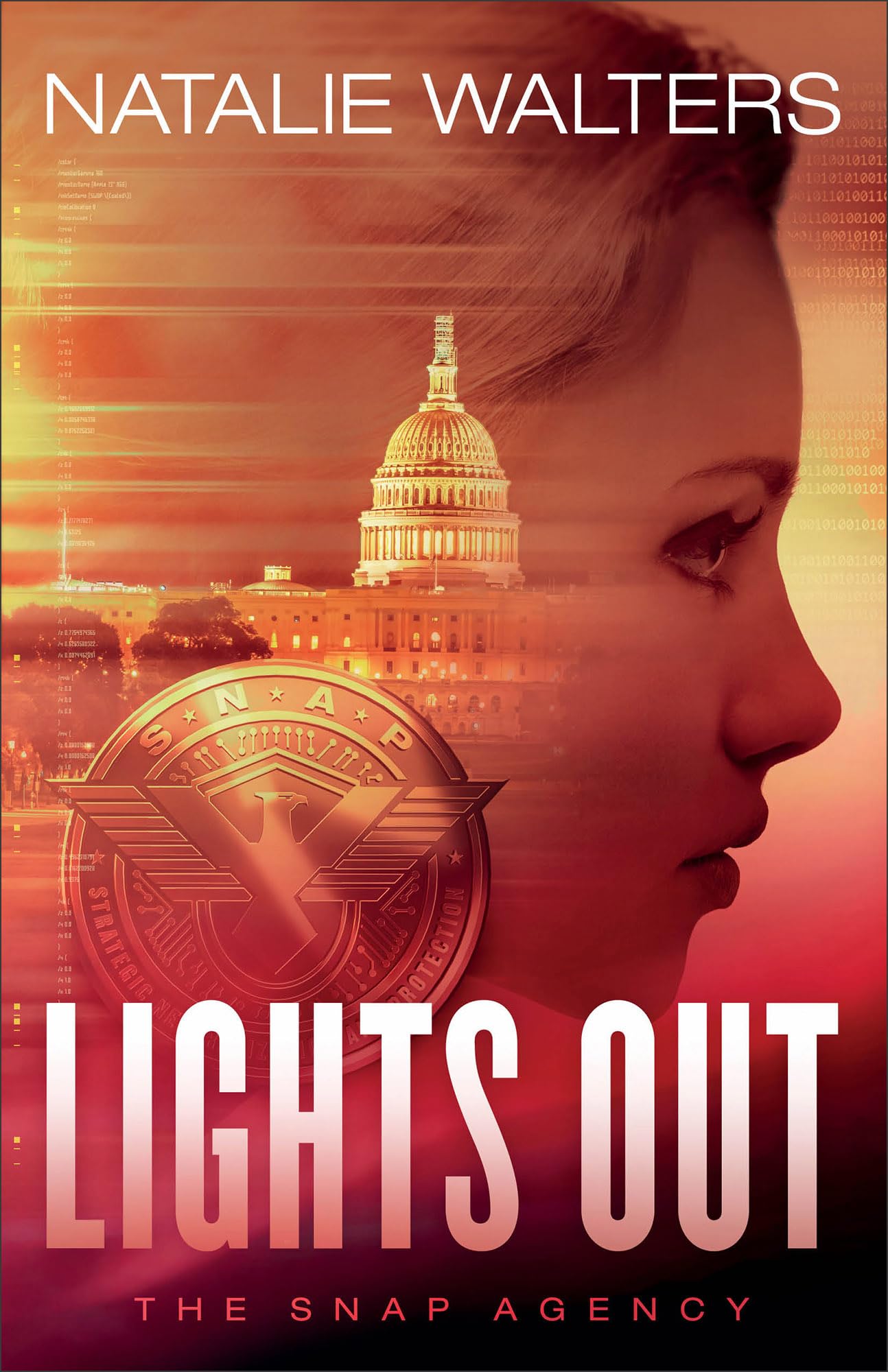 Lights Out: 1; The SNAP Agency - paperback, Walters, 0800739787
