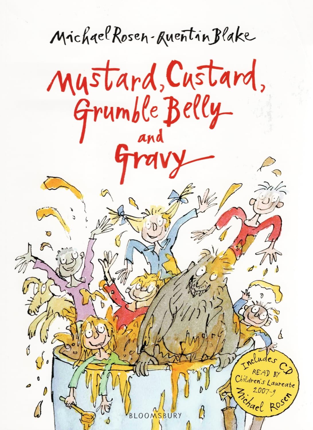 Mustard, Custard, Grumble Belly and Gravy