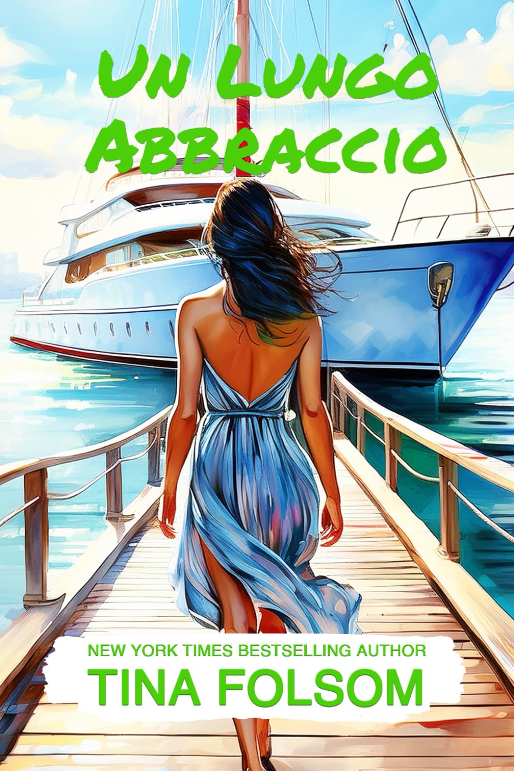 Un Lungo Abbraccio (Il Club degli Scapoli)