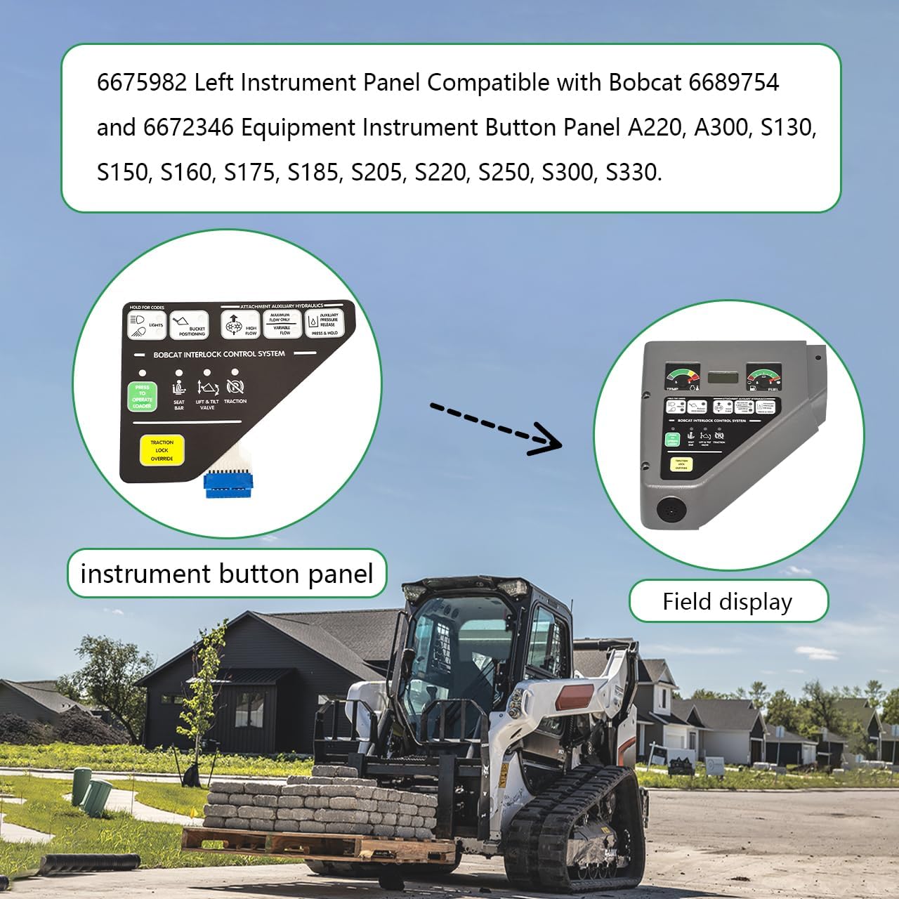 6675982 Left Instrument Panel Compatible with Bobcat 6689754 and 6672346 Equipment Instrument Button Panel A220, A300, S130, S150, S160, S175, S185, S205, S220, S250, S300, S330