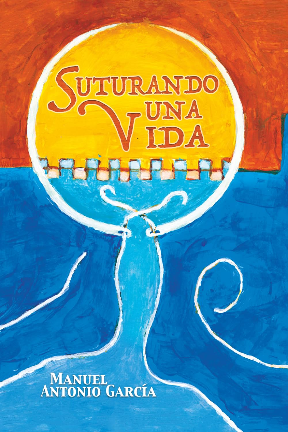 Suturando Una Vida