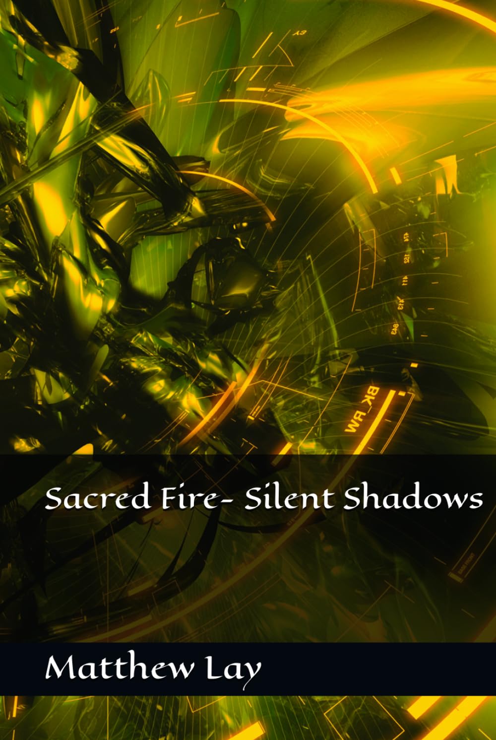Sacred Fire- Silent Shadows