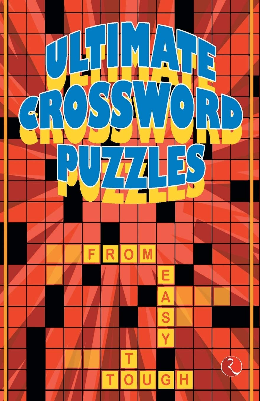 Ultimate Crossword Puzzles: From Easy to Tough