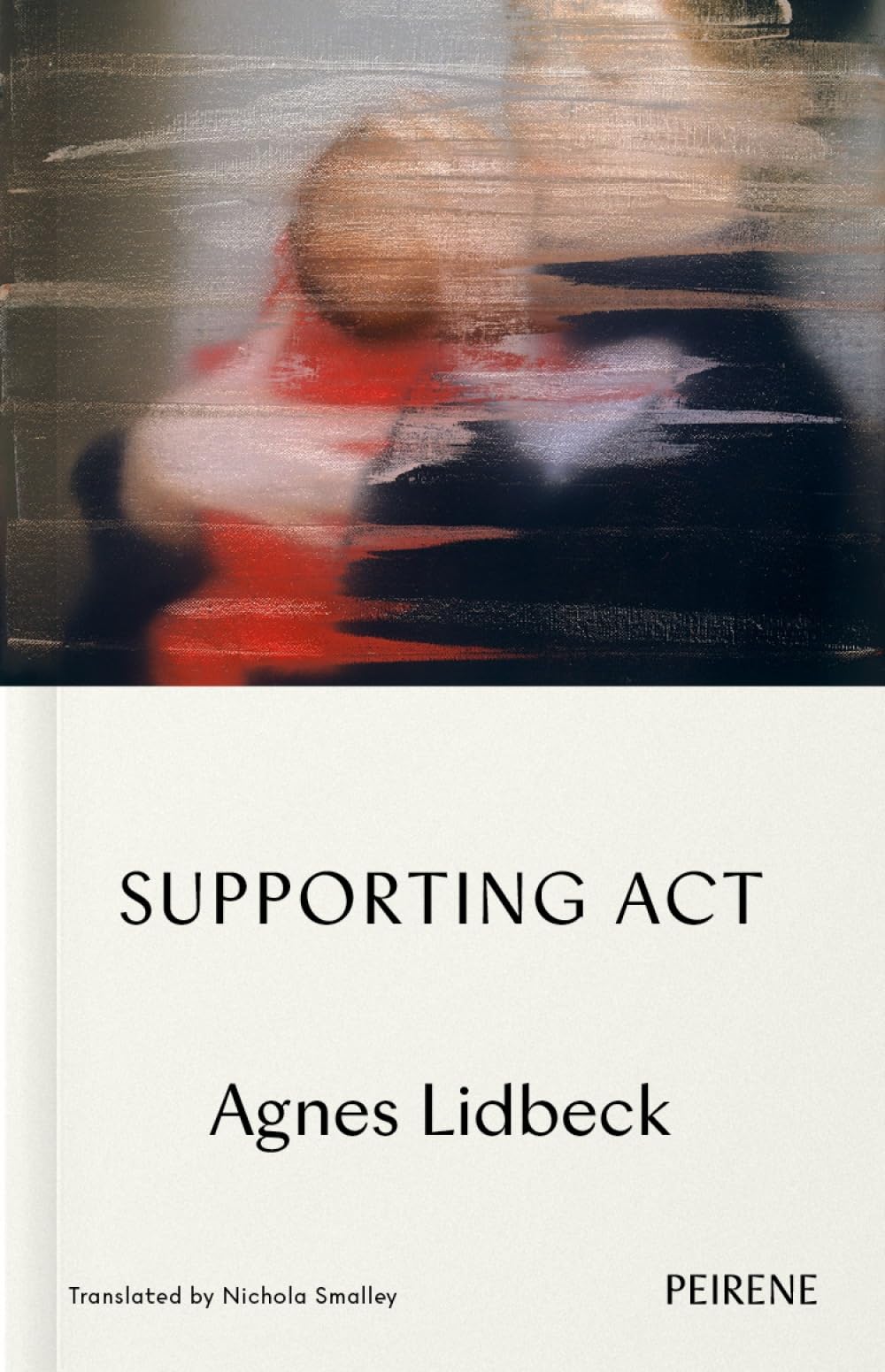 Supporting Act by Agnes Lidbeck (Paperback Book)